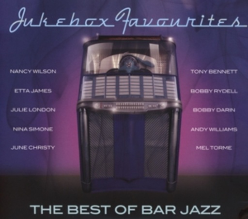 Diverse – Jukebox Favourites - The Best Of Bar Jazz
