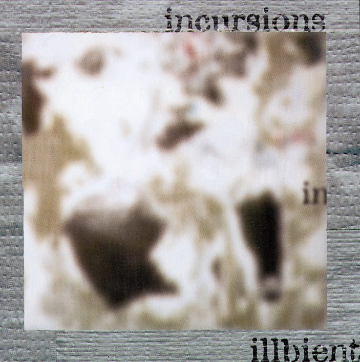 Diverse – Incursions In Illbient