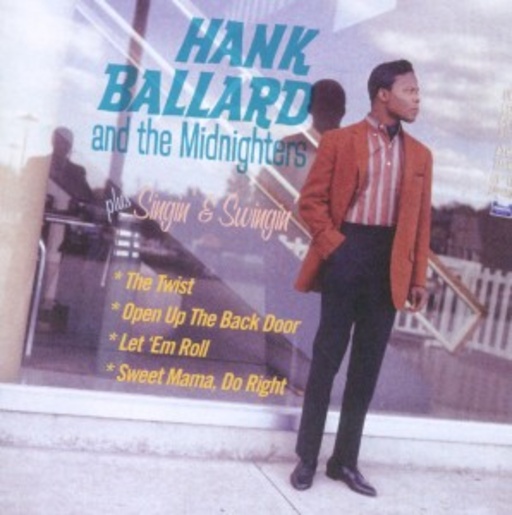 Hank Ballard And The Midnighters – Singin' & Swingin'