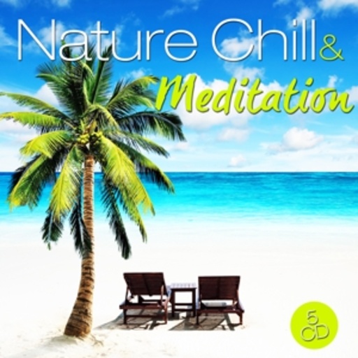 Diverse – Nature Chill & Meditation