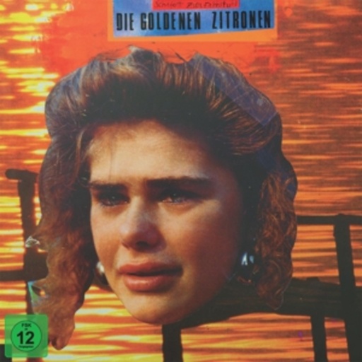 Die Goldenen Zitronen – Schafott zum Fahrstuhl