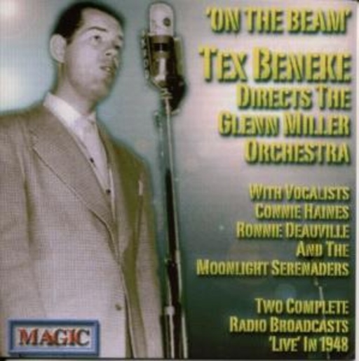 Tex Beneke – On The Beam