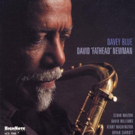David "Fathead" Newman – Davey Blue