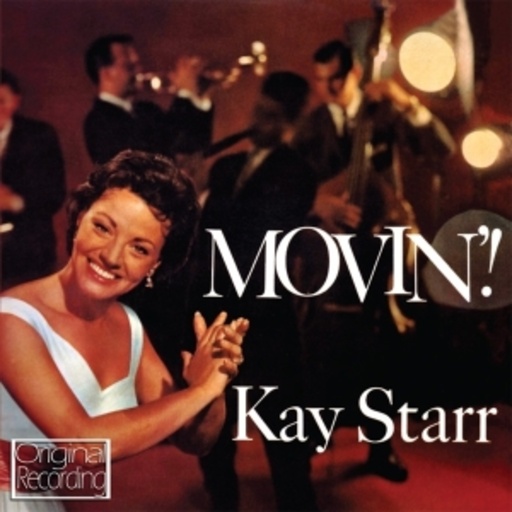 Kay Starr – Movin'!