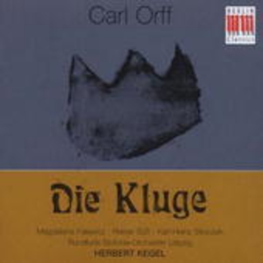 Herbert Kegel/Rundfunkchor Leipzig/RSO Leipzig/... – Die Kluge
