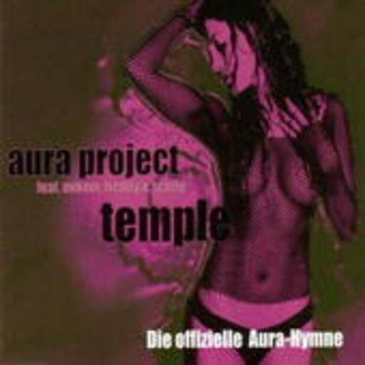 Aura Project feat. Mikem, Freddy & Scotty – Temple