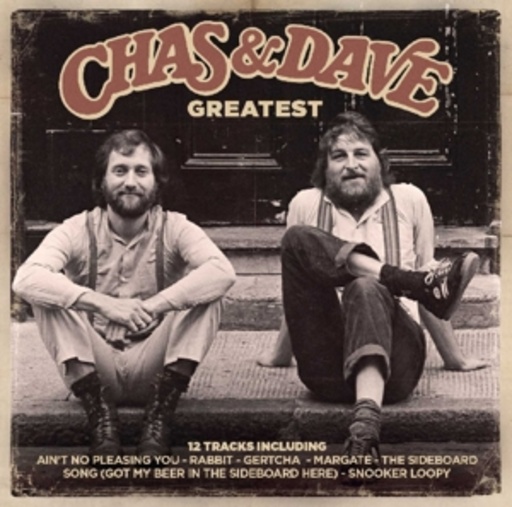 Chas & Dave – Greatest