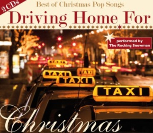 Driving Home For Christmas – Best Of Christmas Pop Songs