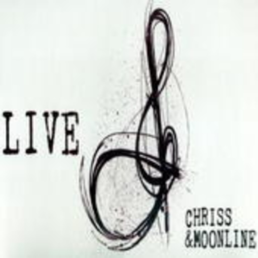 Chriss And Moonline – Live