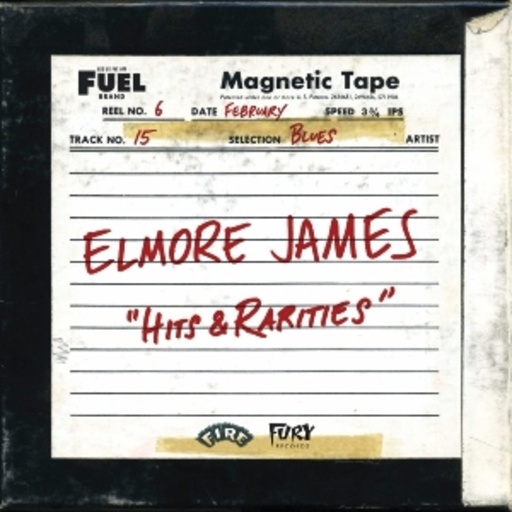 James Elmore – Hits & Rarities