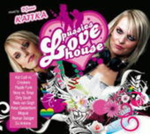 Diverse – Pussies Love House