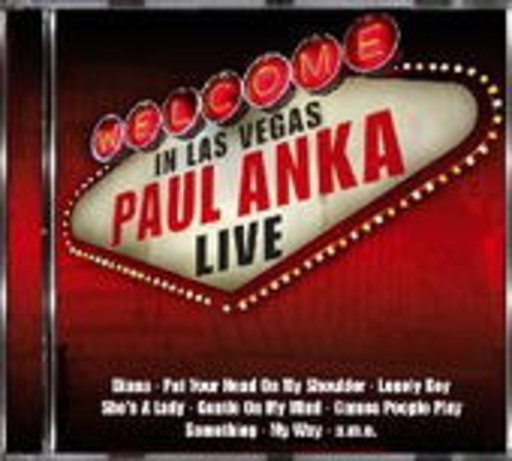 Paul Anka – Welcome In Las Vegas - Live