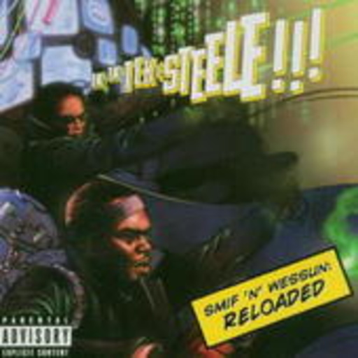 Smif'n'Wessun – Reloaded