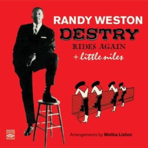Randy Weston – Destry Rides Again/Little Niles