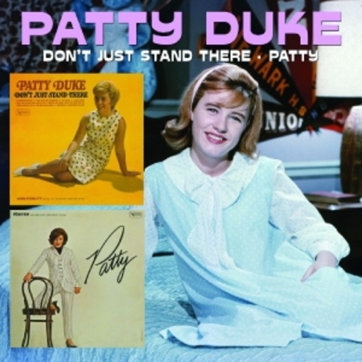 Patty Duke – Don't Just Stand There/Patty
