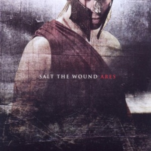 Salt The Wound – Ares