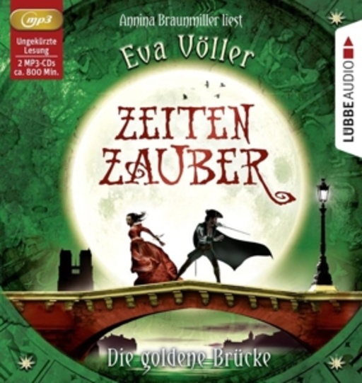 Diverse – Zeitenzauber - Die goldene Brücke