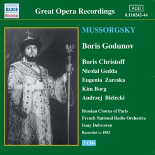 Issay Dobroven/Russian Chorus Of Paris – Boris Godunov (Great Opera Recordings/Aufnahme 1952)