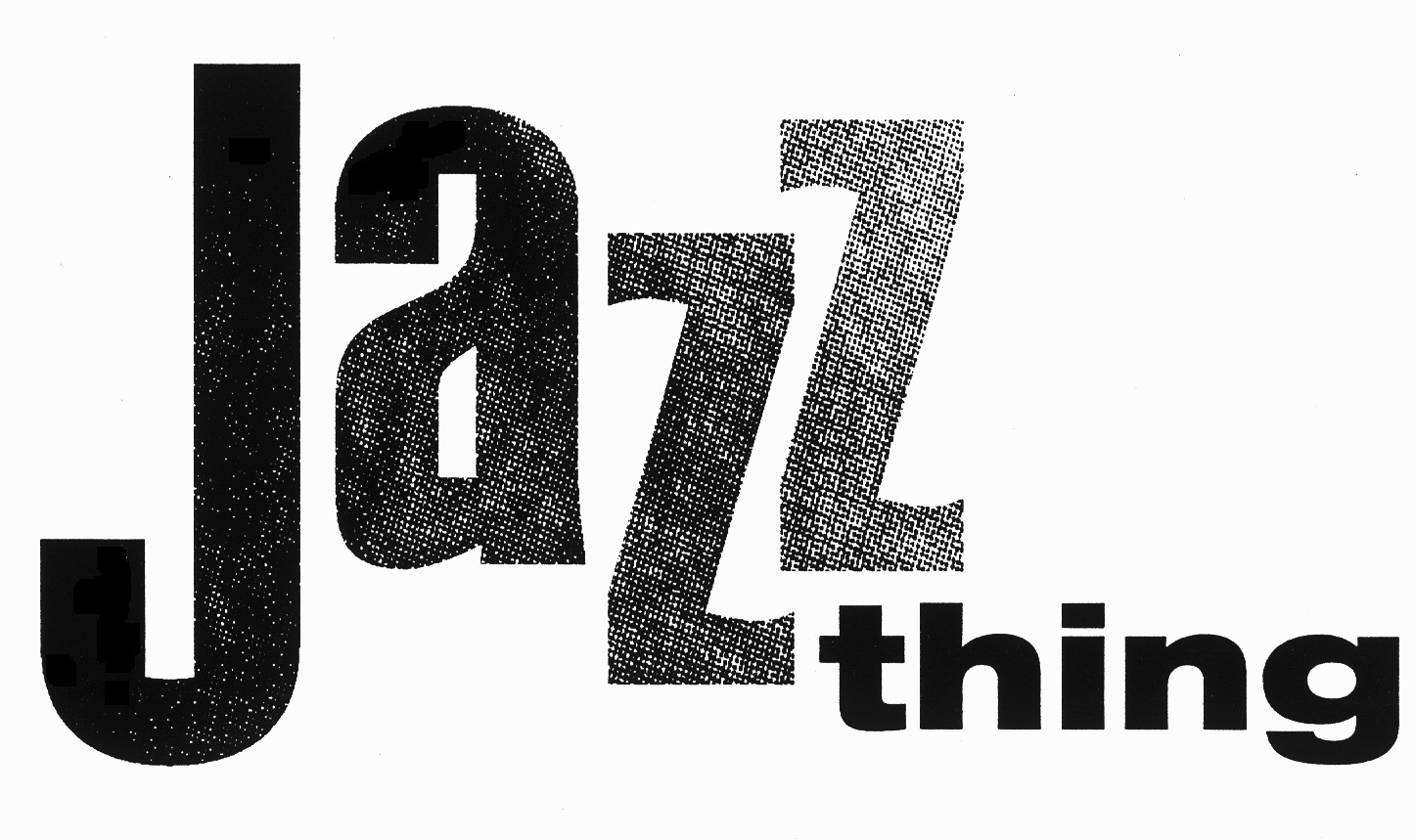 Jazz thing & blue rhythm