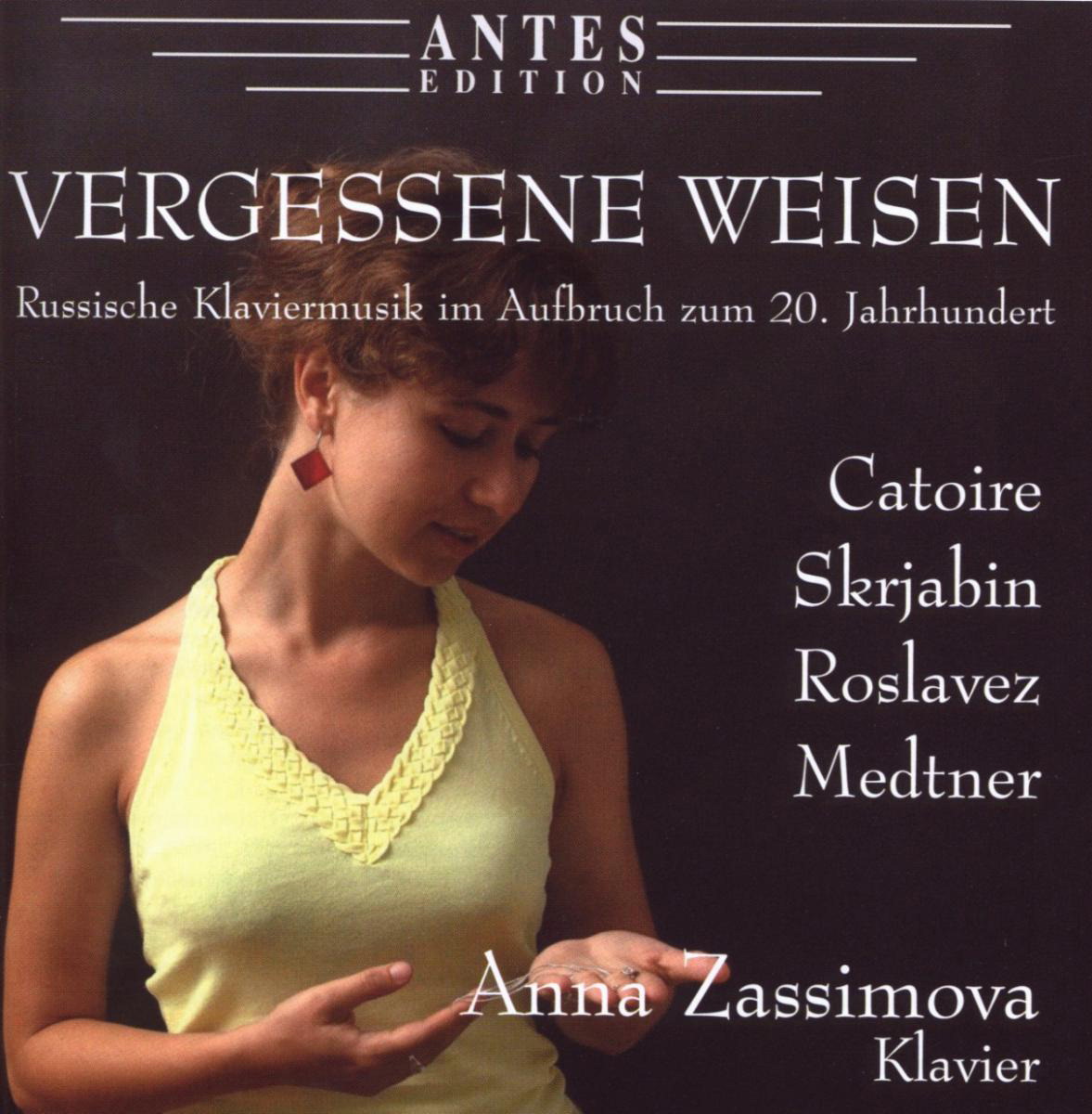 Anna Zassimova – Vergessene Weisen