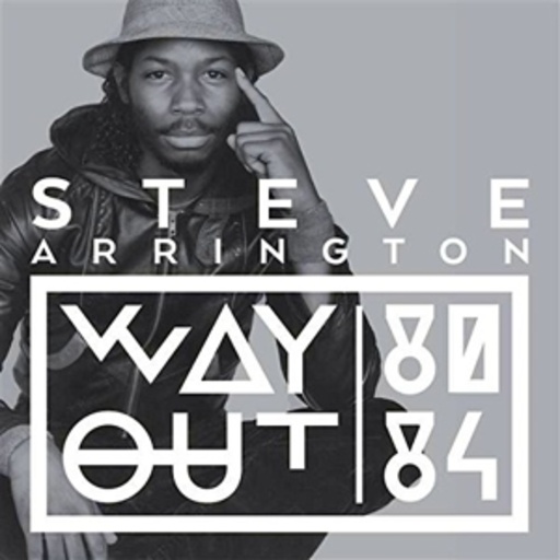 Steve Arrington – Way Out 80-84