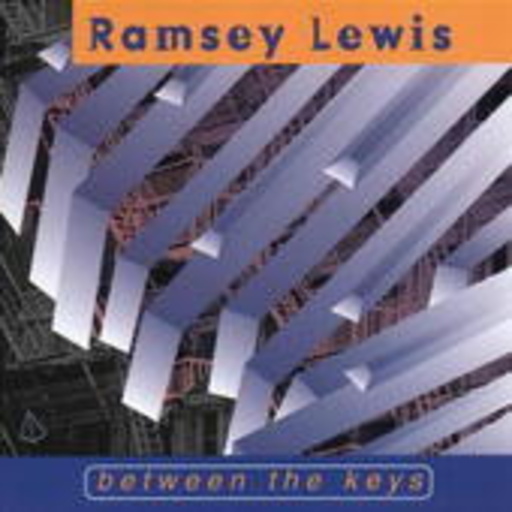 Ramsey Lewis – Between The Keys