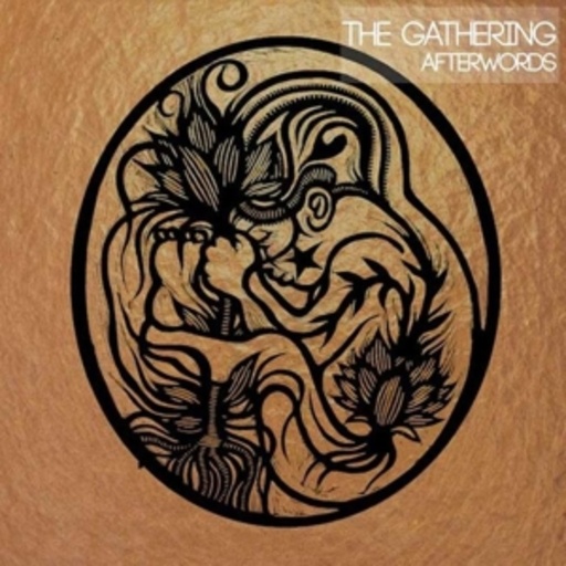 The Gathering – Afterwords