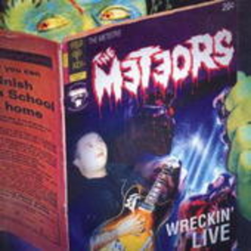 The Meteors – Wreckin' - Live