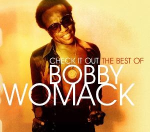 Bobby Womack – Check It Out - The Best Of
