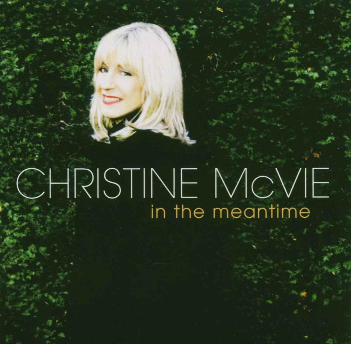 Christine McVie – In The Meantime