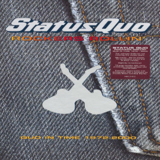 Status Quo – Rockers Rollin' - Quo In Time 1972-2000