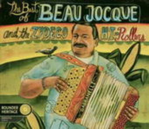 Beau Jocque – The Best Of...