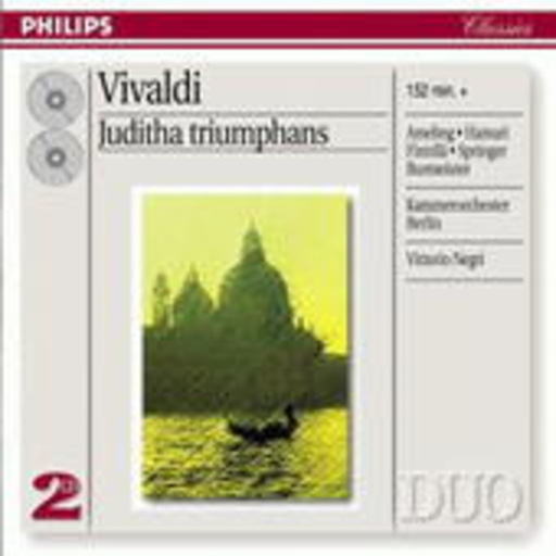 Vittorio Negri/Kammerorchester Berlin – Juditha Triumphans (Philips Duo)