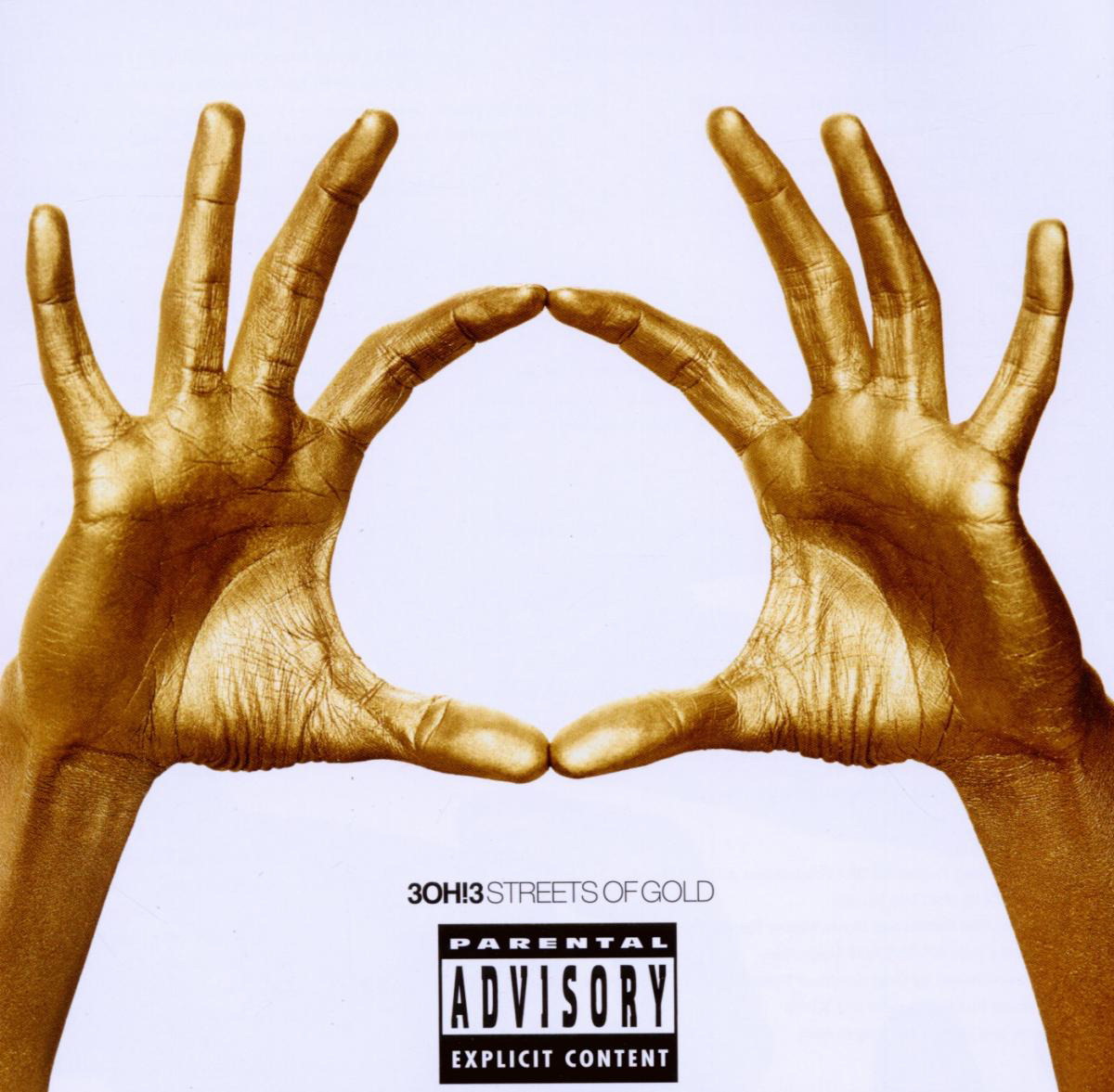 3Oh!3 – Streets Of Gold