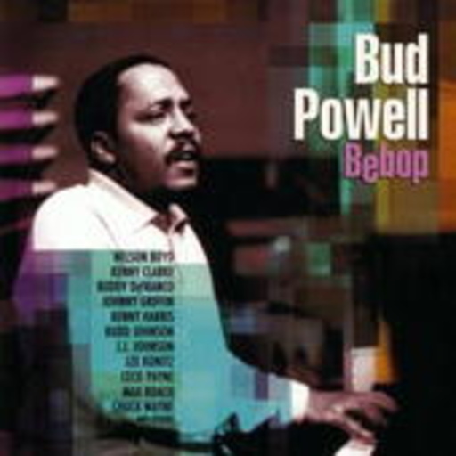 Bud Powell – Bebop
