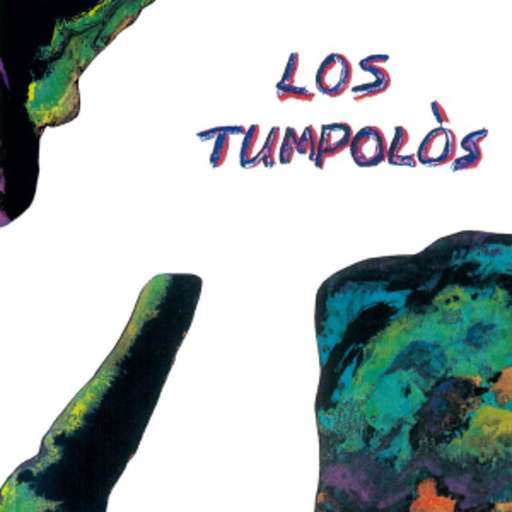 Los Tumpolos – When Everything Looks Plate To Everyone