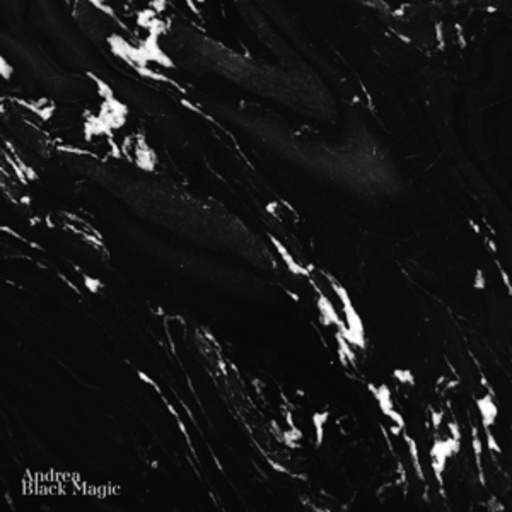 Andrea – Black Magic EP