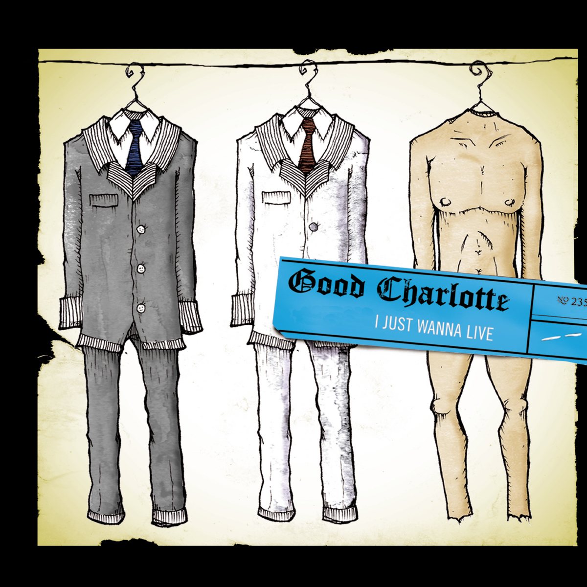 Good Charlotte – I Just Wanna Live