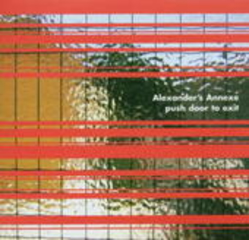 Alexander's Annexe – Push Door To Exit EP