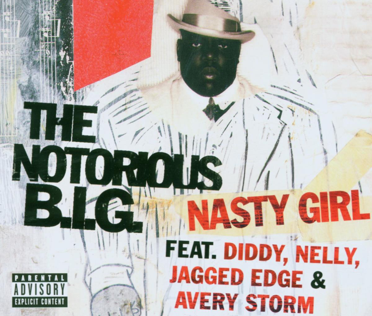 The Notorious B.I.G. feat. Diddy, Nelly, Jagged Edge – Nasty Girl