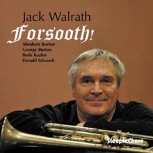 Jack Walrath – Forsooth!
