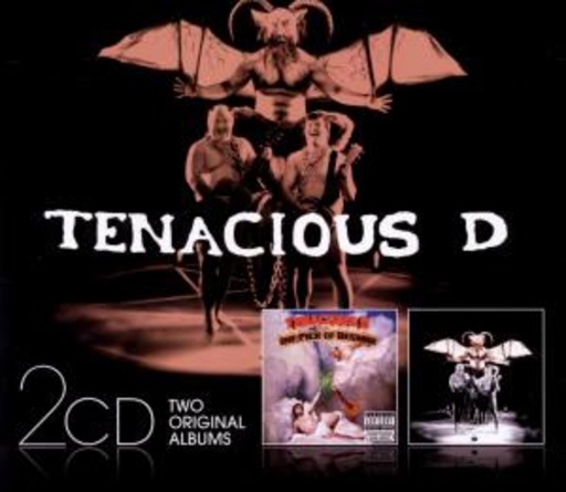 Tenacious D – Two Original Albums: Tenacious D/The Pick Of Destiny