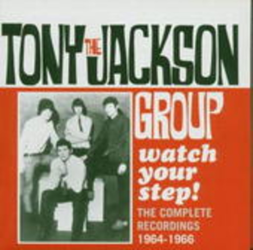 Tony Jackson Group – Watch Your Step!