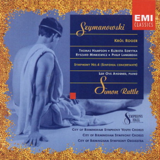 Hampson/Rattle/Cbso/Andnes ... – Krol Roger/Sinfonia Concertant