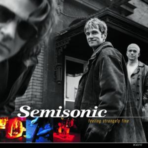 Semisonic – Feeling Strangely Fine