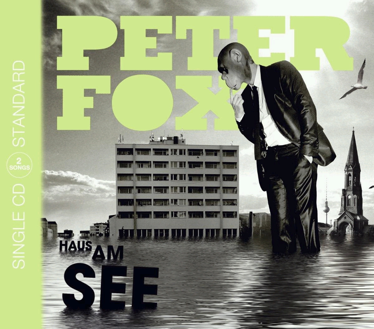 Peter Fox – Haus am See