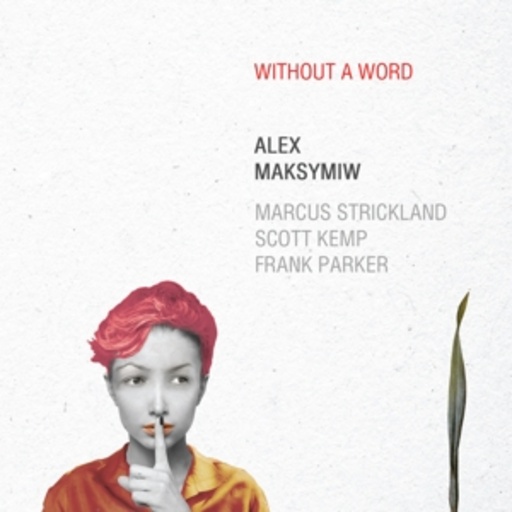 Without A Word