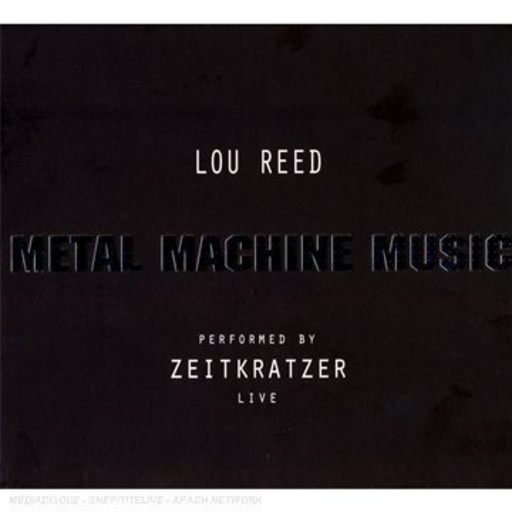 Lou Reed & Zeitkratzer – Metal Machine Music (Live)