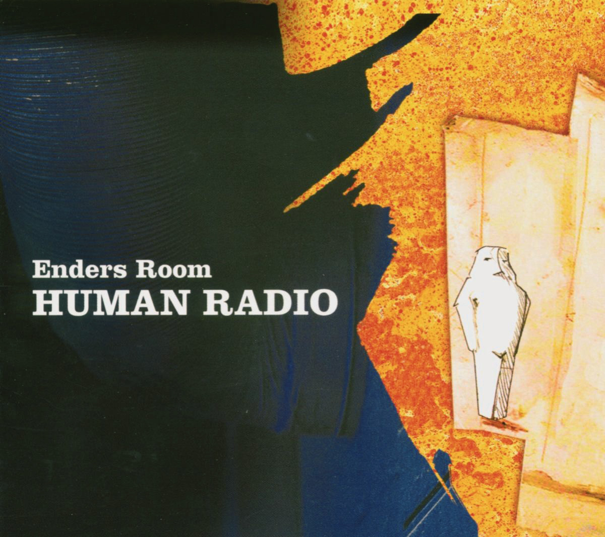 Enders Room – Human Radio