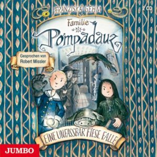 Robert Missler – Familie Pompaduz: Eine unfassbar fiese Falle